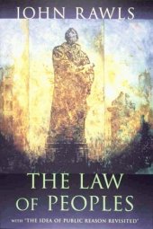 book The Law of Peoples: with "The Idea of Public Reason Revisited"