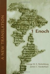 book 1 Enoch: A New Translation; Based on the Hermeneia Commentary