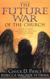 book The Future War of the Church