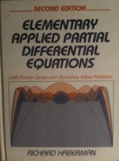 book Elementary Applied Partial Differential Equations: With Fourier Series and Boundary Value Problems