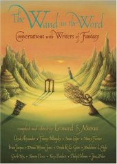 book The Wand in the Word: Conversations with Writers of Fantasy