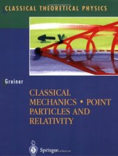 book Classical Mechanics: Point Particles and Relativity