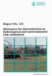 book Allowance for Discretization in Hydrological and Environmental Risk Estimation