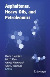 book Asphaltenes, Heavy Oils, and Petroleomics