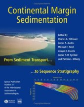 book Continental Margin Sedimentation: From Sediment Transport to Sequence Stratigraphy