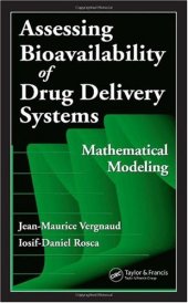 book Assessing Bioavailablility of Drug Delivery Systems: Mathematical Modeling