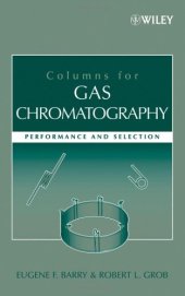 book Columns for Gas Chromatography: Performance and Selection