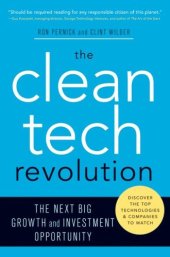 book Clean Tech Revolution: The Next Big Growth and Investment Opportunity