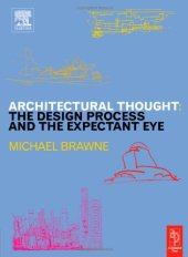 book Architectural thought: the design process and the expectant eye