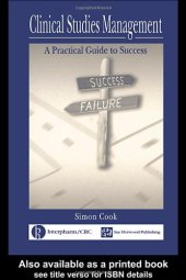 book Clinical Studies Management: A Practical Guide to Success