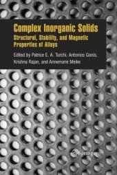 book Complex Inorganic Solids: Structural, Stability, and Magnetic Properties of Alloys