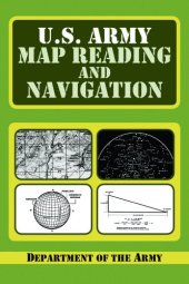 book U.S. Army Guide to Map Reading and Navigation