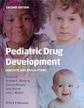 book Pediatric Drug Development: Concepts and Applications