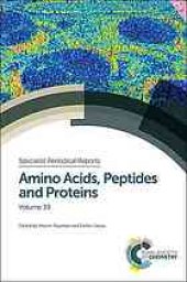 book Amino acids, peptides and proteins. Volume 39