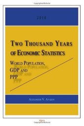 book Two Thousand Years of Economic Statistics: World Population, GDP and PPP