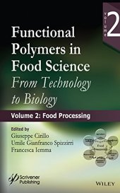 book Functional polymers in food science : from technology to biology. Volume 2, Food processing