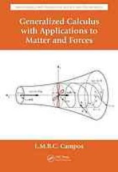 book Generalized Calculus with Applications to Matter and Forces