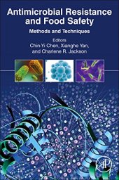 book Antimicrobial resistance and food safety : methods and techniques