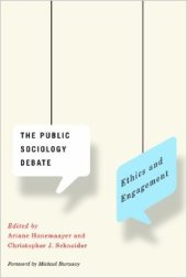 book The Public Sociology Debate: Ethics and Engagement