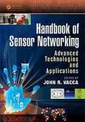 book Handbook of Sensor Networking: Advanced Technologies and Applications