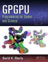 book GPGPU Programming for Games and Science