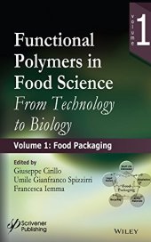 book Functional polymers in food science : from technology to biology. Volume 1, Food packaging