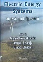 book Electric Energy Systems: Analysis and Operation