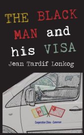 book The Black Man and His Visa