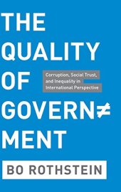 book The quality of government : corruption, social trust, and inequality in international perspective