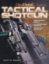 book The Gun Digest Book of the Tactical Shotgun