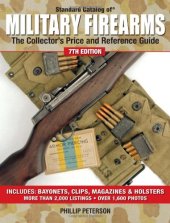 book Standard Catalog of Military Firearms: The Collector's Price and Reference Guide