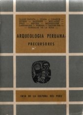 book Arqueología peruana: Precursores