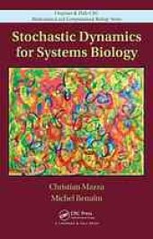 book Stochastic Dynamics for Systems Biology