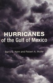 book Hurricanes of the Gulf of Mexico