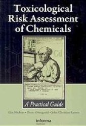 book Toxicological Risk Assessment of Chemicals: A Practical Guide