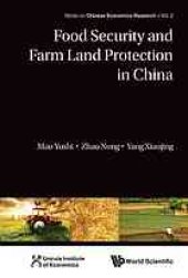 book Food security and farm land protection in China