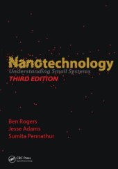 book Nanotechnology : Understanding Small Systems