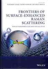 book Frontiers of surface-enhanced raman scattering : single-nanoparticles and single cells