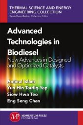 book Advanced Technologies in Biodiesel New Advances in Designed and Optimized Catalysts.