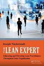 book The Lean Expert: Educating and Elevating Lean Practitioners Throughout Your Organization