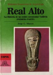 book Real Alto: La Historia de un centro ceremonial Valdivia