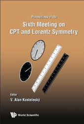 book Proceedings of the Sixth Meeting on  CPT and Lorentz Symmetry