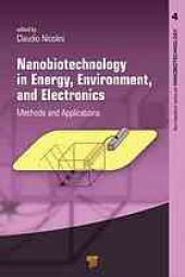 book Nanobiotechnology in Energy, Environment and Electronics: Methods and Application