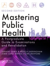 book Mastering Public Health: A Postgraduate Guide to Examinations and Revalidation