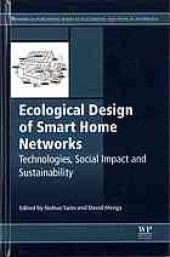 book Ecological Design of Smart Home Networks Technologies, Social Impact and Sustainability.