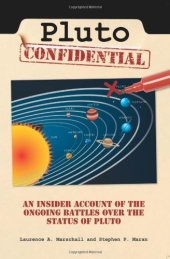 book Pluto Confidential: An Insider Account of the Ongoing Battles over the Status of Pluto