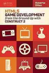 book HTML5 Game Development from the Ground Up with Construct 2