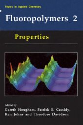 book Fluoropolymers 2 : Properties.