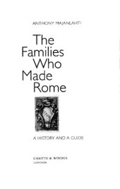 book The families who made Rome: a history and a guide