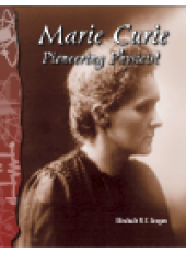 book Marie Curie. Pioneering Physicist